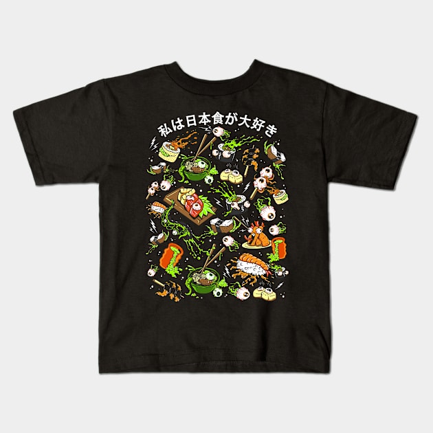 I Love Japanese Foods! Kids T-Shirt by KawaiiDread